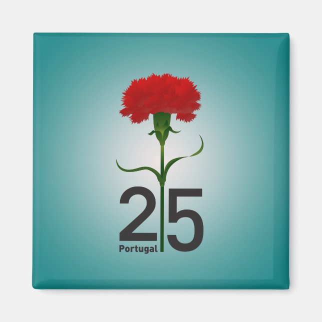 25 April, the Carnation Revolution, Portugal Magnet (Front)