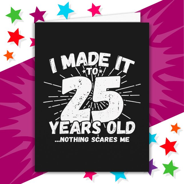 25 Year Old Sarcastic Meme Funny 25th Birthday Card (Creator Uploaded)