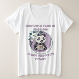 25 Years Married – Respect My Privacy Panda Plus Size T-Shirt