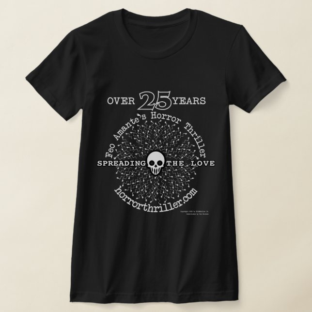 25 Years of Spreading the Horror Love! T-Shirt (Laydown)