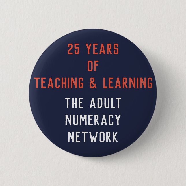 25 Years of Teaching & Learning: ANN Button (Front)