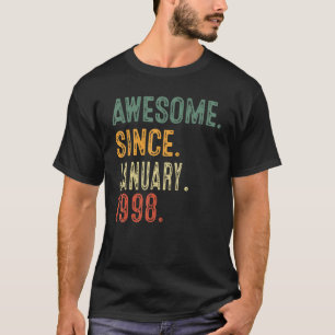 25 Years Old  Awesome Since January 1998 25th Birt T-Shirt