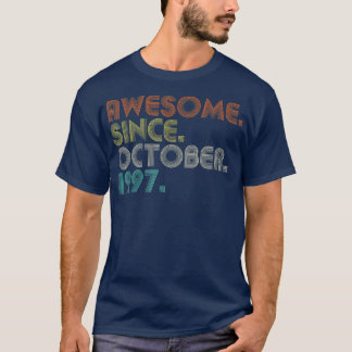 25 Years Old Funny Awesome Since October 1997 25th T-Shirt