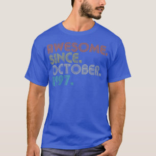 25 Years Old Funny Awesome Since October 1997 25th T-Shirt