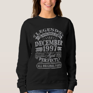 25 Years Old Legends Born In December 1997 25th B Sweatshirt