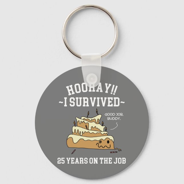 25 Years on the Job 25th Work Anniversary Key Ring (Front)