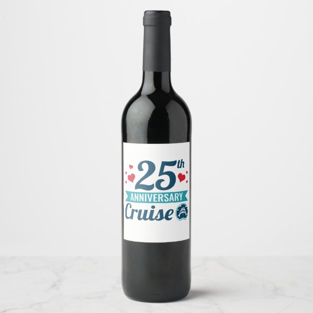 25th Anniversary Cruise Wine Label (Front)