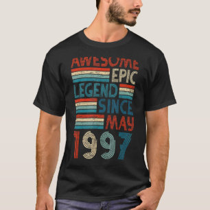 25th Birthday Awesome Epic Legend Since May 1997 T-Shirt