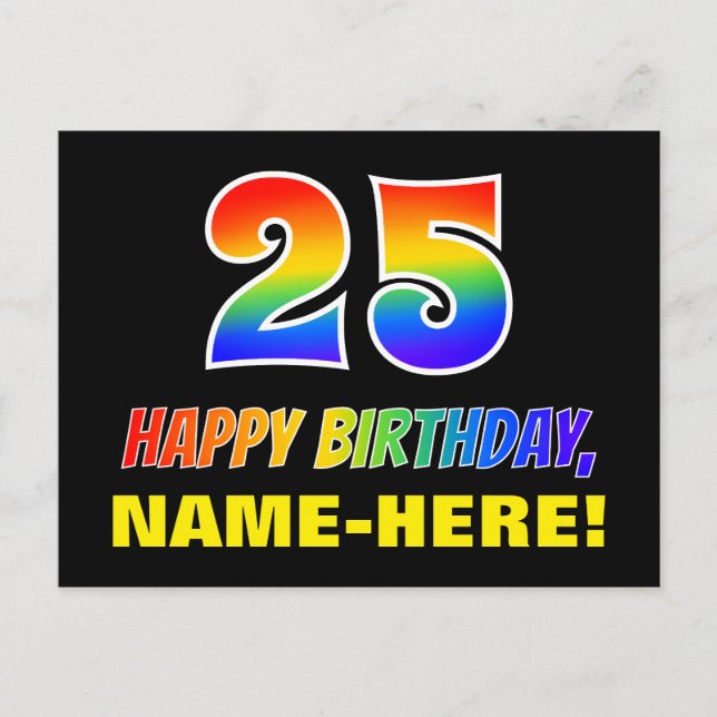 25th Birthday: Bold, Fun, Simple, Rainbow 25 Postcard (Front)