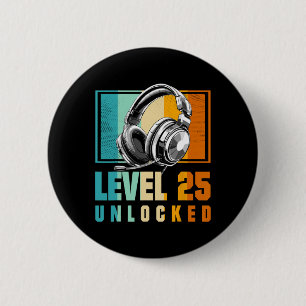 25th Birthday Boy Video Gamer Level 25 Unlocked Bo 6 Cm Round Badge