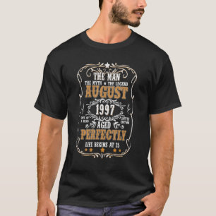 25th Birthday For Man Myth Legend August 1997 Vint T-Shirt