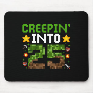 25th Birthday Gamer Pixel Creepin’ Into 25 Video G Mouse Pad
