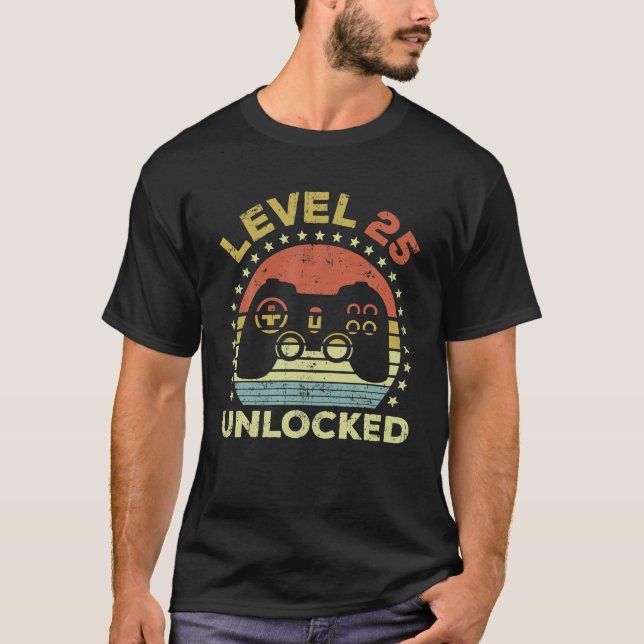 25th Birthday Gaming Level 25 Unlocked T-Shirt (Front)