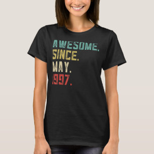 25th Birthday Men Awesome Since May 1997 T-Shirt