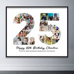 25th Birthday Number 20 Photo Collage Anniversary Poster<br><div class="desc">Mark twenty five years of wonderful memories and adventures with this captivating 25th Birthday Number Photo Collage. This customisable template is the perfect blend of creativity and sentiment, allowing you to create a truly memorable gift for your loved one's special day. Capture the essence of ten incredible years in a...</div>
