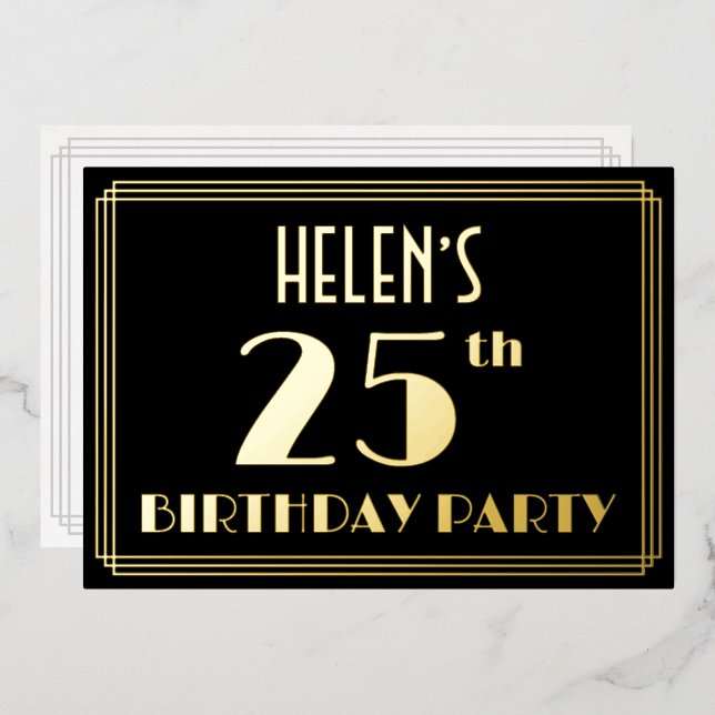 25th Birthday Party: Art Deco Look “25”, w/ Name (Front/Back)