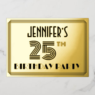 25th Birthday Party — Art Deco Style “25” & Name