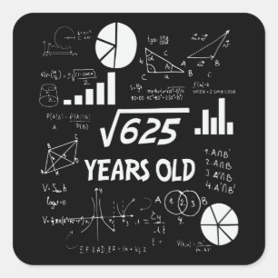 25th Birthday Square Root Math 25 Years Old Bday Square Sticker