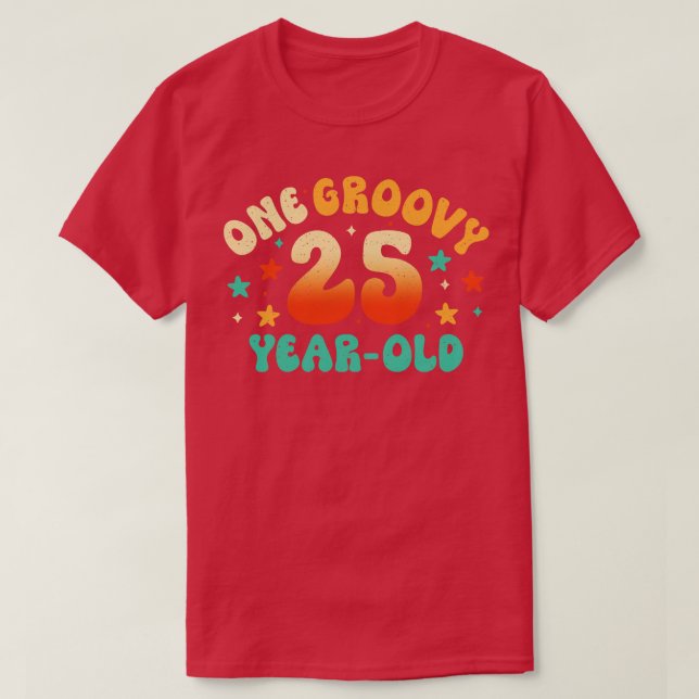 25th birthday T-Shirt (Design Front)