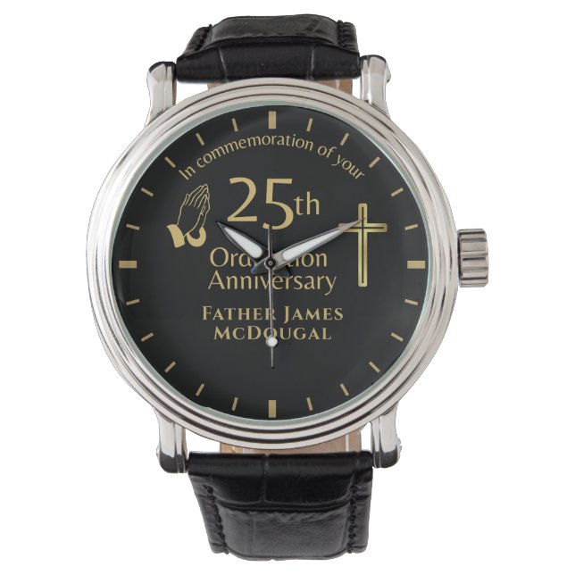 25TH Ordination Anniversary Priest PERSONALIZED  Watch (Front)