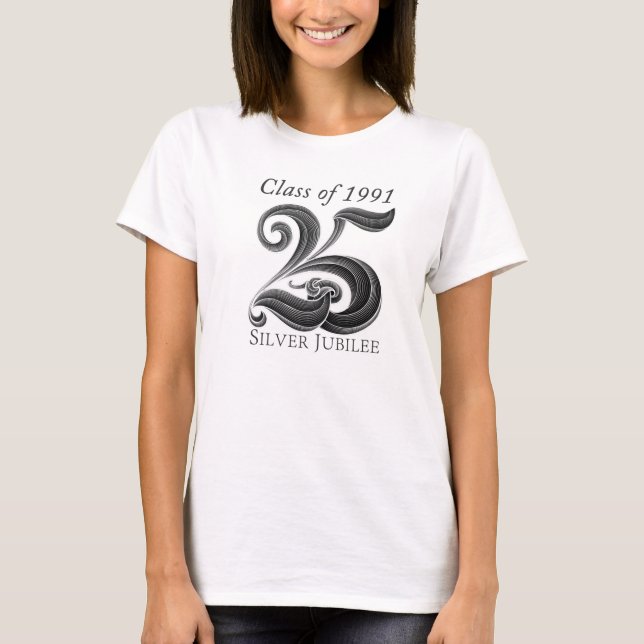 25th Silver Jubilee Class Reunion Shirt for Women (Front)
