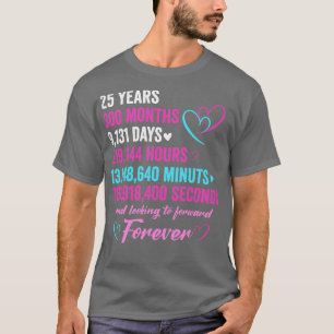 25th Wedding Anniversary 25 Years Marriage Couple T-Shirt