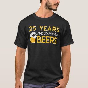 25th Wedding Anniversary Beer Countless T-Shirt