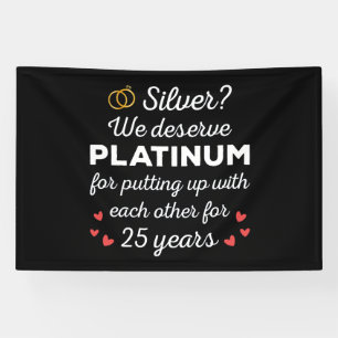 25th Wedding Anniversary I - Silver Funny Couple Banner