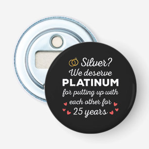 25th Wedding Anniversary I - Silver Funny Couple Bottle Opener