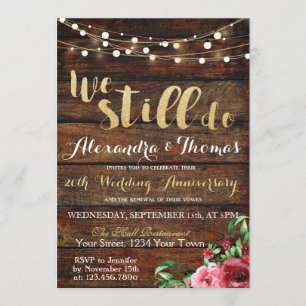 25th Wedding Anniversary, We Still do Anniversary Invitation