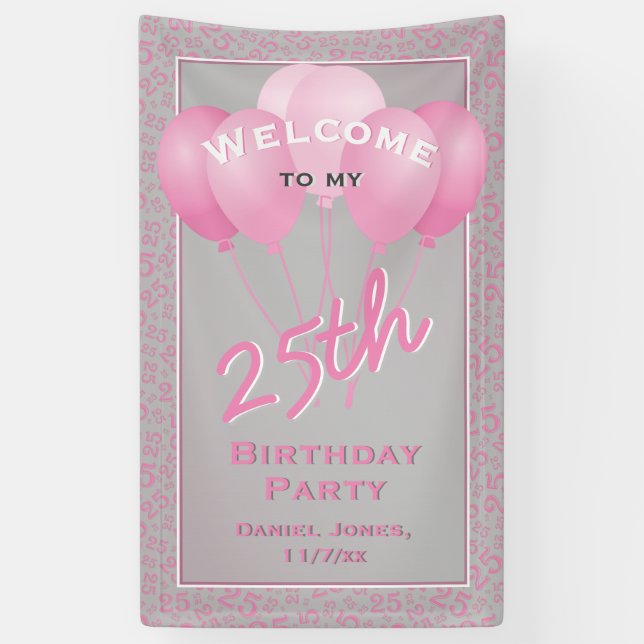 25th Welcome Pink & White Random Number Pattern 25 Banner (Vertical)