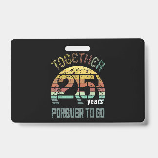 25th Years Wedding Anniversary ID Badge