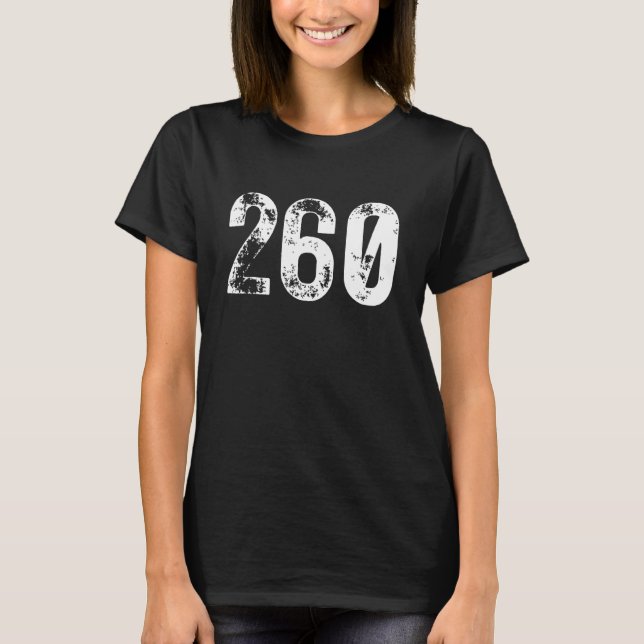 260 Area Code Fort Wayne IN Mobile Telephone Area  T-Shirt (Front)