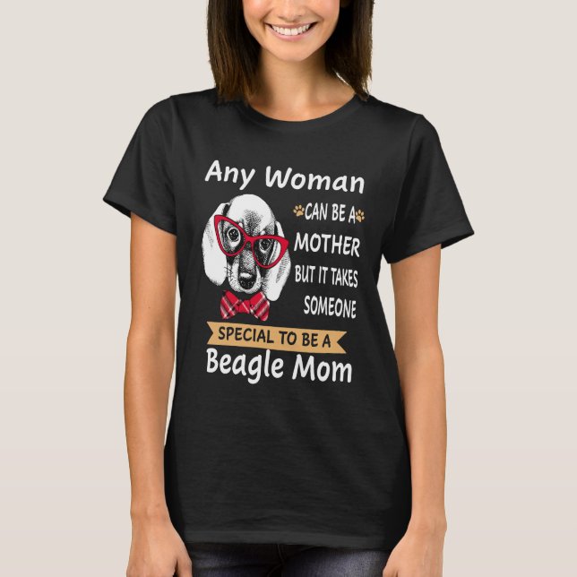 265 Special To Be A Beagle Mum T-Shirt (Front)