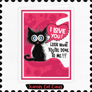 26-070 Scaredy Cat "I Love You" Card