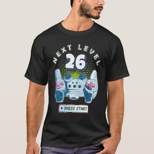 26 Birthday Gamer Next Level 26 Gaming Controller  T-Shirt (Front)