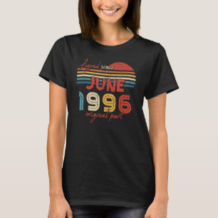 26 Birthday Legend Since June 1996 Original Part T-Shirt