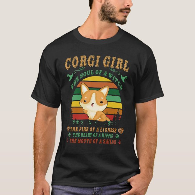 26 Corgi Girl Witch Lioness Hippie Sailor T-Shirt (Front)