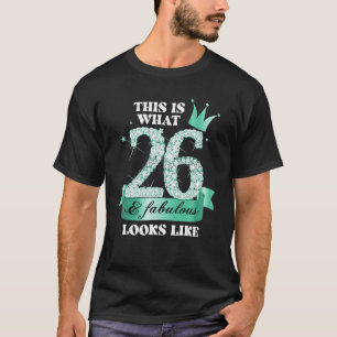 26 & Fabulous I Turquoise Black Party Group Photo  T-Shirt