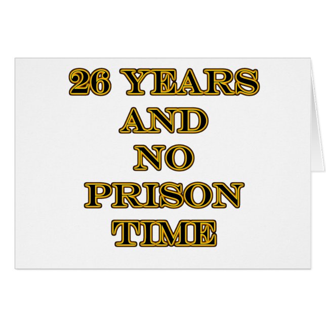 26 No prison time (Front Horizontal)