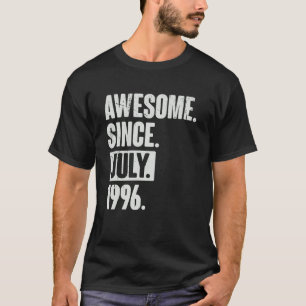 26 Year Old 26th Birthday   Awesome Since July 199 T-Shirt
