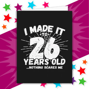 26 Year Old Sarcastic Meme Funny 26th Birthday Card