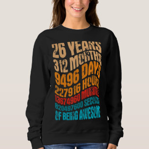 26 Years Old 26th Birthday Cool Vintage Retro 312 Sweatshirt