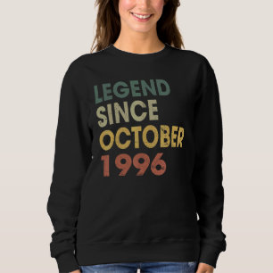 26 Years Old  Legend Since October 1996 26th Birth Sweatshirt
