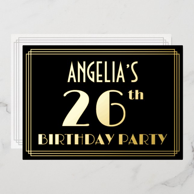26th Birthday Party: Art Deco Look “26”, w/ Name (Front/Back)