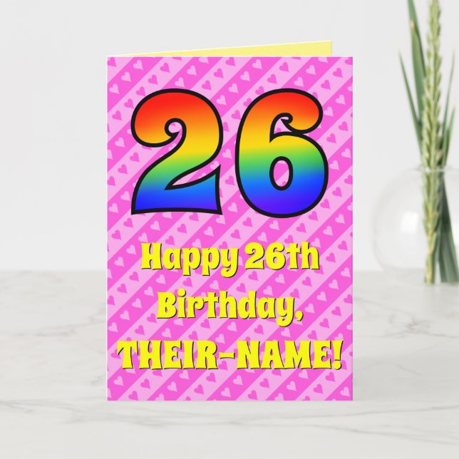 26th Birthday: Pink Stripes & Hearts, Rainbow # 26 Card (Front)
