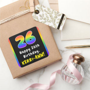 26th Birthday: Rainbow Spectrum # 26, Custom Name Square Sticker