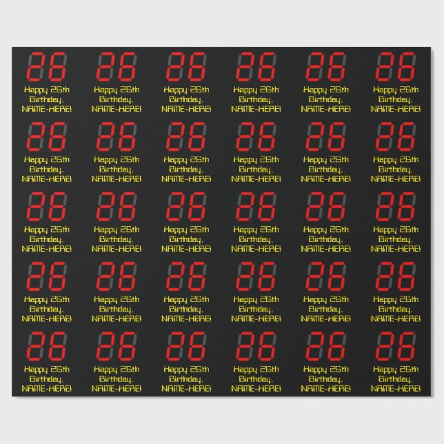 26th Birthday: Red Digital Clock Style "26" + Name Wrapping Paper (Flat)