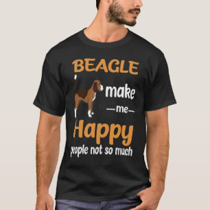 275 Beagle Make Me Happy T-Shirt