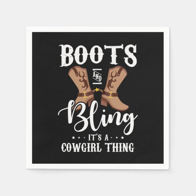 27.Boots And Bling Its A Cowgirl Thing Napkin (Front)